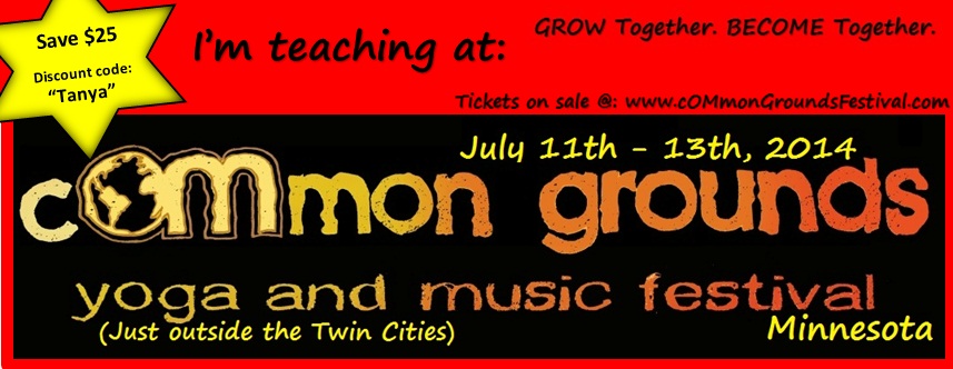 Join Tanya at the Common Grounds Yoga & Music Festival